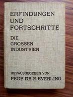 Erfindungen und Fortschritte - Die Grosse Industriën (1930), Europa, Ophalen of Verzenden, 20e eeuw of later, Gelezen