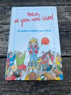 Hoera wij gaan naar school, Ophalen of Verzenden, Zo goed als nieuw