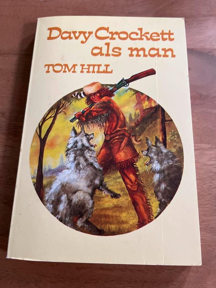Davy Crockett als man - Tom Hill, Boeken, Avontuur en Actie, Gelezen, Ophalen of Verzenden