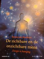 De Zichtbare en Onzichtbare Mens - Bertien van Woelderen, Achtergrond en Informatie, Spiritualiteit algemeen, Bertien van Woelderen