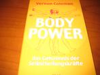 Body Power, das Geheimnis der Selbstheilungskräfte, Boeken, Ophalen of Verzenden, Zo goed als nieuw, Kruiden en Alternatief