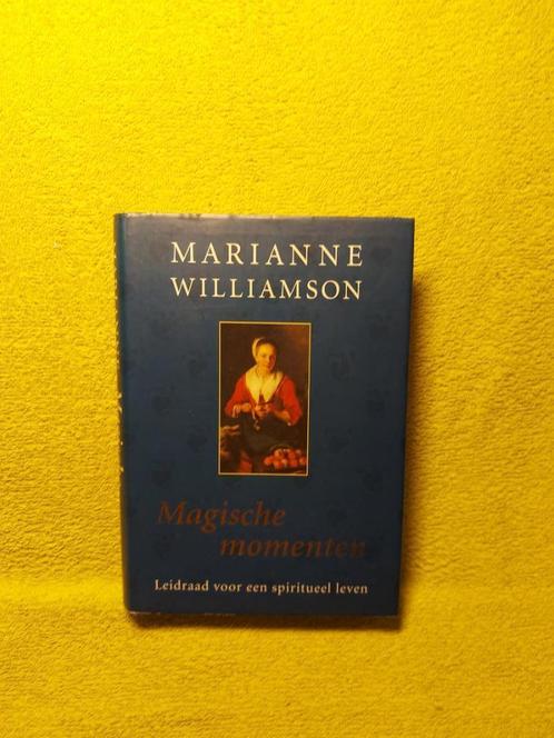 Magische Momenten - Marianne Williamson., Boeken, Esoterie en Spiritualiteit, Ophalen of Verzenden