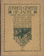 Zonder geweer op jacht - William J. Long, Boeken, Natuur, Gelezen, Ophalen of Verzenden