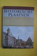 HISTORISCHE PLAATSEN IN DE LAGE LANDEN, Boeken, Geschiedenis | Stad en Regio, Ophalen of Verzenden, Zo goed als nieuw