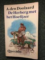 De Herberg met het hoefijzer ; door A. Den Doolaard, Boeken, Gelezen, Ophalen of Verzenden, A. Den Doolaard, Nederland