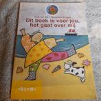 Erik van Os  -;Dit boek is voor jou, het gaat over mij, Ophalen of Verzenden, Zo goed als nieuw, Non-fictie