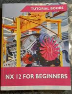 NX12 for Beginners, Ophalen of Verzenden, Zo goed als nieuw, HBO