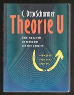 THEORIE U - Leiding vanuit de toekomst die zich aandient, Boeken, Ophalen of Verzenden, Zo goed als nieuw, Management