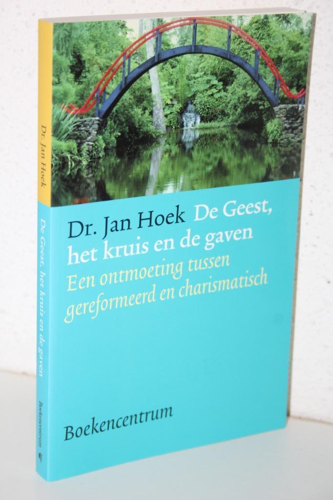 Dr. Jan Hoek - Ontmoeting tussen gereformeerd en charismat., Boeken, Godsdienst en Theologie, Gelezen, Christendom | Protestants