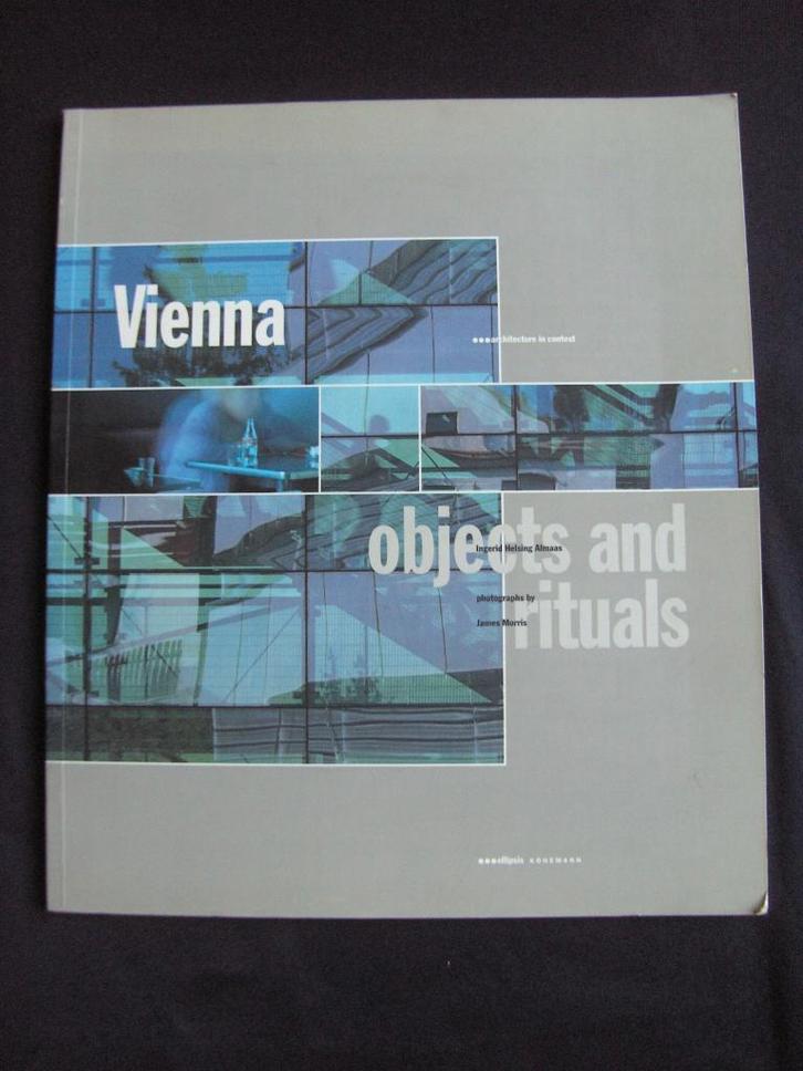Vienna Objects and rituals, Boeken, Kunst en Cultuur | Architectuur, Zo goed als nieuw, Architectuur algemeen, Ophalen of Verzenden