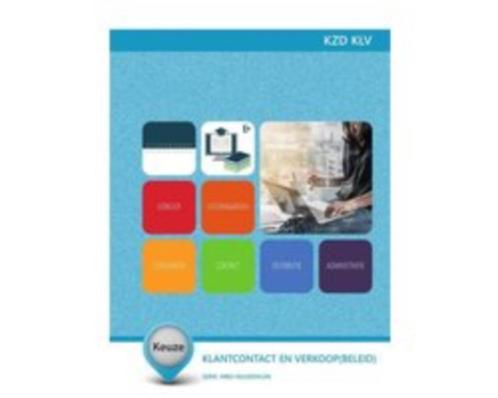 9789400219809 KZD KLV : Keuzedeel: Klantcontact en verkoop (, Boeken, Studieboeken en Cursussen, Zo goed als nieuw, HBO, Beta