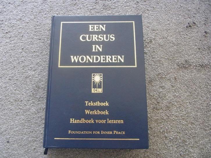 Een cursus in wonderen, Boeken, Esoterie en Spiritualiteit, Zo goed als nieuw, Achtergrond en Informatie, Spiritualiteit algemeen