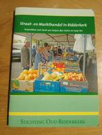 Straat- en Markthandel in Ridderkerk, Ophalen of Verzenden, Zo goed als nieuw