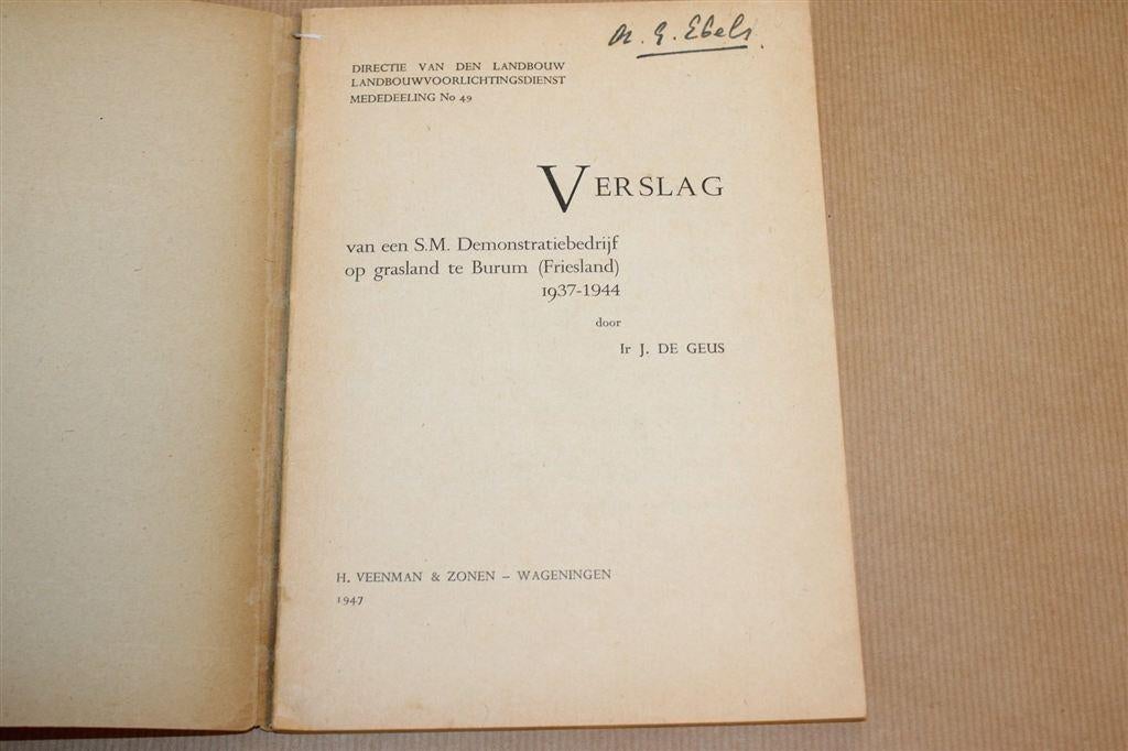 Demonstratiebedrijf Grasland Barum 1937-1944 Friesland, Ophalen of Verzenden, Gelezen