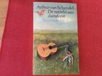 Arthur van Schendel, De wereld een dansfeest, Ophalen of Verzenden, Gelezen, Arthur van Schendel, Nederland