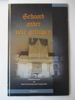 J.M. Vermeulen (samenst): Gehoord onder vele getuigen–Deel 3, Gelezen, Christendom | Protestants, Ophalen of Verzenden, J.M. Vermeulen (samenst.)