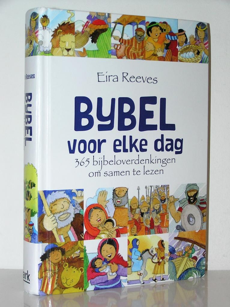 Eira Reeves - Bijbel voor elke dag (365 stukjes samen lezen), Ophalen of Verzenden, Zo goed als nieuw, Christendom | Katholiek