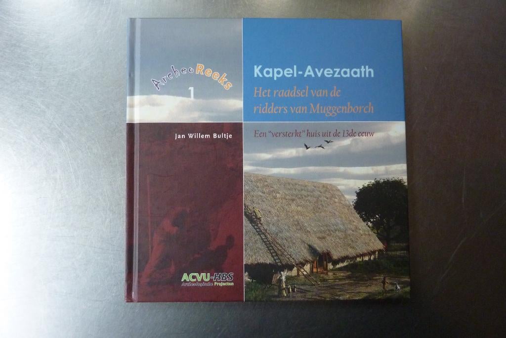Kapel-Avezaath: Het raadsel van de ridders - J.W. Bultje, Ophalen of Verzenden, Zo goed als nieuw