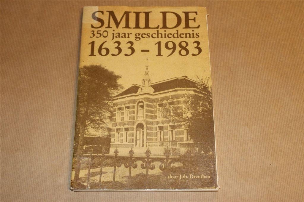 350 Jaar Geschiedenis Smilde — Overzicht 1633-1983, Boeken, Ophalen of Verzenden, Gelezen