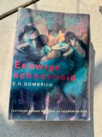 Eeuwige Schoonheid - E.H. Gombrich - Kunstboek, Boeken, Ophalen of Verzenden, Gelezen, Overige onderwerpen