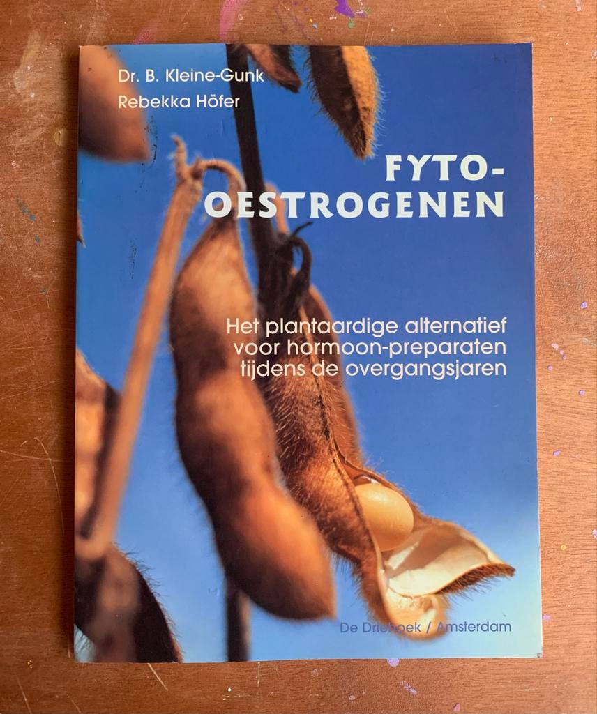 Fyto-Oestrogenen - Dr. B. Kleine-Gunk, Boeken, Gezondheid, Dieet en Voeding, Gelezen, Gezondheid en Conditie, Ophalen of Verzenden