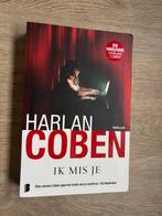 Harlan Coben - Ik Mis Je, Boeken, Thrillers, Ophalen of Verzenden, Zo goed als nieuw