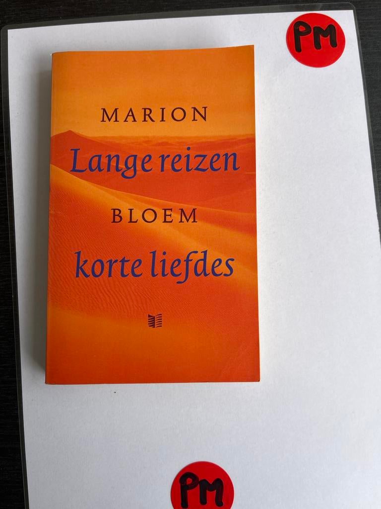 Lange reizen korte liefdes - Marion Bloem, Boeken, Ophalen of Verzenden, Zo goed als nieuw, Nederland