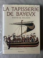 La Tapisserie de Bayeux - David M. Wilson, Ophalen of Verzenden, Gelezen, Overige onderwerpen