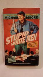 Moore, Michael - Stupid White Men, Gelezen, Non-fictie, Ophalen of Verzenden, Michael Moore