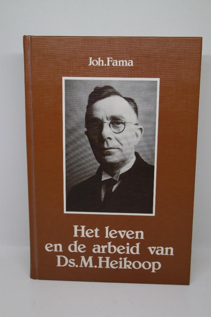Het leven en de arbeid van ds. M. Heikoop - Joh. Fama, Boeken, Ophalen of Verzenden, Zo goed als nieuw