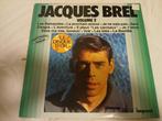 lp  JACQUES BREL - Volume 2, Ophalen of Verzenden, 1960 tot 1980, Gebruikt, 12 inch