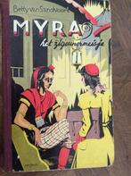 Myra het zigeunermeisje harde kaft, Betty van Sandvoort, Ophalen of Verzenden, Betty van Sandvoort