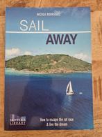 Sail away, How to escape the rat race & live the dream, Boeken, Reisgidsen, Nieuw, Ophalen of Verzenden, Europa