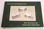 Het Leusderkwartier in Amersfoort — Zeldzaam, Boeken, Geschiedenis | Stad en Regio, Ophalen of Verzenden, Gelezen