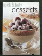 Desserts quick en tasty, Ophalen of Verzenden, Nieuw, Taart, Gebak en Desserts