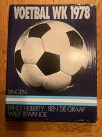 Voetbal WK 1978 Boek, Ophalen of Verzenden, Gelezen, Ernst Huberty, Ben de Graaf, Willy B. Wange, Balsport