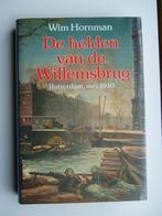 DE HELDEN VAN DE WILLEMSBRUG, MEI 1940 - WIM HORNMAN, Verzamelen, Militaria | Tweede Wereldoorlog, Nederland, Boek of Tijdschrift