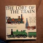 The Lore of the Train - C. Hamilton Ellis, Boeken, Ophalen of Verzenden, Gelezen, C. Hamilton Ellis, Trein