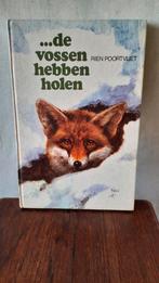 Rien Poortvliet  de vossen hebben holen, Ophalen of Verzenden, Zo goed als nieuw