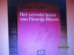 het verrotte leven van Floortje Bloem 9026305478, Ophalen of Verzenden, Gelezen, Nederland