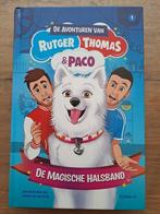 De avonturen van Rutger, Thomas & Paco-De magische halsband, Ophalen of Verzenden, Zo goed als nieuw