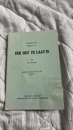 Ds. D. Rustige - Eer het te Laat is, Ophalen, Zo goed als nieuw, Populair