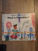 Waar is Sinterklaas? - Francine Oomen, Diversen, Sinterklaas, Ophalen of Verzenden, Zo goed als nieuw