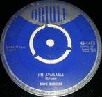 Vinyl. Dave Burgess – I'm Available / Who's Gonna Cry, Ophalen of Verzenden, Gebruikt, Overige formaten, Overige soorten