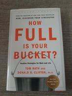 How Full Is Your Bucket? - Tom Rath, Ophalen of Verzenden, Gelezen, Tom Rath