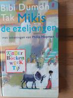 Bibi Dumon Tak - Mikis de ezeljongen, Boeken, Ophalen of Verzenden, Zo goed als nieuw, Bibi Dumon Tak