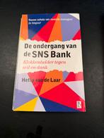Hetty van de Laar - De ondergang van de SNS Bank, Ophalen of Verzenden, Zo goed als nieuw, Hetty van de Laar