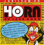 CD Horn (winkel) 40-jarig Jubileum 1991, Ophalen of Verzenden, Zo goed als nieuw, Pop