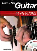 Learn To Play Guitar in 24 Hours met CD David Mead ( 6375 ), Gitaar, Verzenden, Les of Cursus, Zo goed als nieuw