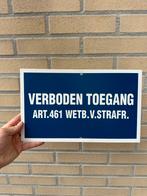 Verboden toegang bord, Ophalen of Verzenden, Zo goed als nieuw, Reclamebord